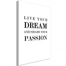 Table - Vertical Live Your Dream and Share Your Passion (1 Part)